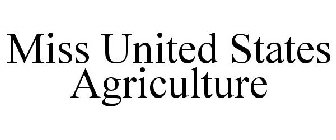 MISS UNITED STATES AGRICULTURE