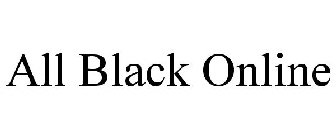 ALL BLACK ONLINE
