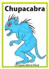 CHUPACABRA BLUE