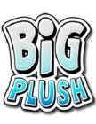 BIG PLUSH