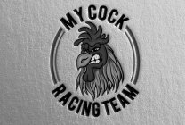 MY COCK RACING TEAM