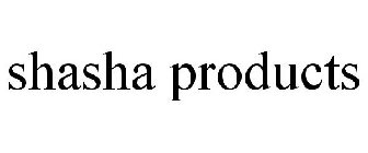 SHASHA PRODUCTS