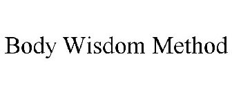 BODY WISDOM METHOD