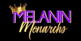 MELANIN MONARCHS