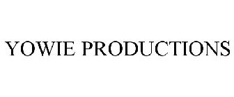 YOWIE PRODUCTIONS