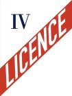 IV LICENCE