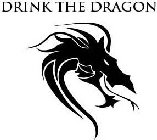 DRINK THE DRAGON