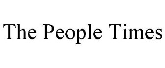 THE PEOPLE TIMES