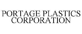 PORTAGE PLASTICS CORPORATION