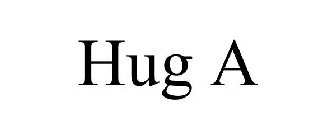 HUG A