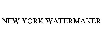 NEW YORK WATERMAKER