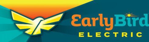 EARLYBIRD ELECTRIC