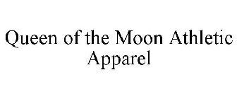 QUEEN OF THE MOON ATHLETIC APPAREL