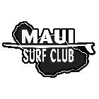 MAUI SURF CLUB