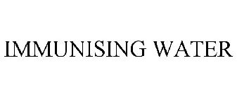 IMMUNISING WATER