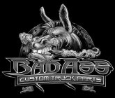 BADASS CUSTOM TRUCK PARTS