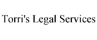 TORRI'S LEGAL SERVICES