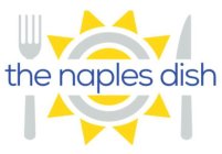 THE NAPLES DISH