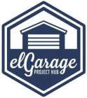 EL GARAGE PROJECT HUB