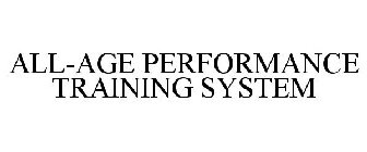 ALL-AGE PERFORMANCE TRAINING SYSTEM
