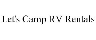 LET'S CAMP RV RENTALS