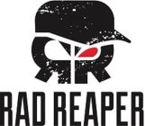 RAD REAPER
