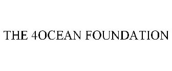 THE 4OCEAN FOUNDATION