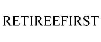 RETIREEFIRST