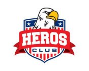 THE WORD HEROS IN ALL CAPS AND CLUB IN ALL CAPS