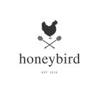 HONEYBIRD EST. 2016