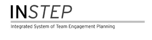 INSTEP INTEGRATED SYSTEM OF TEAM ENGAGEMENT PLANNING