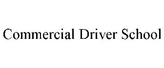 COMMERCIAL DRIVER SCHOOL
