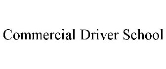 COMMERCIAL DRIVER SCHOOL