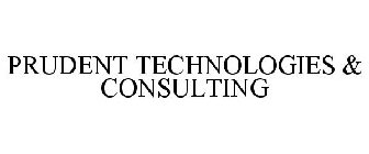 PRUDENT TECHNOLOGIES & CONSULTING