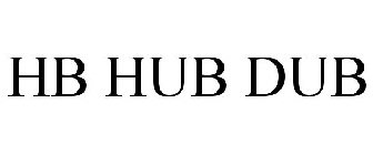 HB HUB DUB