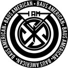 I AM BAUS AMERICAN