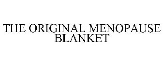 THE ORIGINAL MENOPAUSE BLANKET