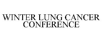 WINTER LUNG CANCER CONFERENCE