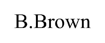 B.BROWN
