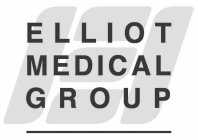 ELLIOT MEDICAL GROUP