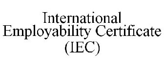 INTERNATIONAL EMPLOYABILITY CERTIFICATE(IEC)