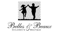 BELLES & BEAUX CHILDREN'S BOUTIQUE