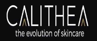 CALITHEA THE EVOLUTION OF SKINCARE