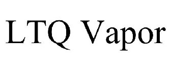 LTQ VAPOR