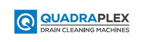 Q QUADRAPLEX DRAIN CLEANING MACHINES