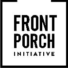 FRONT PORCH INITIATIVE