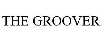 THE GROOVER