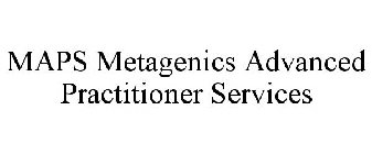 MAPS METAGENICS ADVANCED PRACTITIONER SERVICES