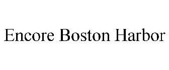 ENCORE BOSTON HARBOR