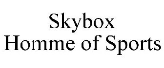 SKYBOX HOMME OF SPORTS